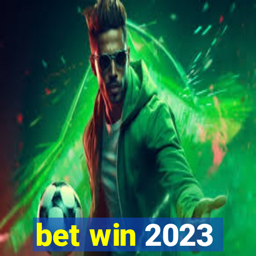 bet win 2023